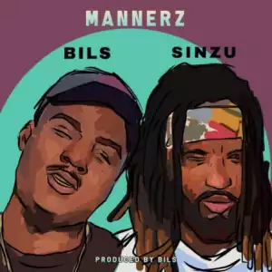 BILS - Mannerz ft Sinzu